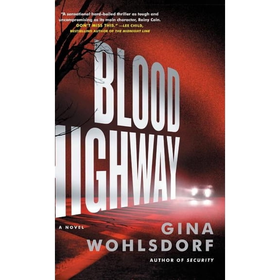 Blood Highway, (Hardcover)