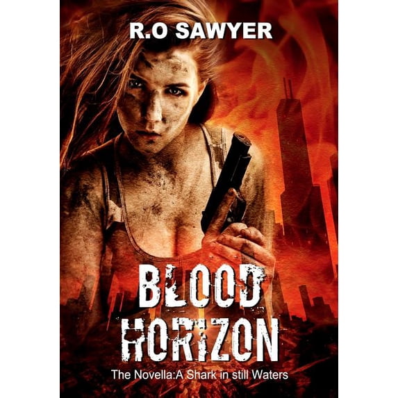 Blood Horizon: The Novella: A Shark in still waters (The Dark Series) (Volume 2)