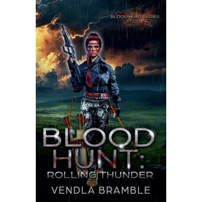 Blood Hunt: Rolling Thunder, (Paperback)
