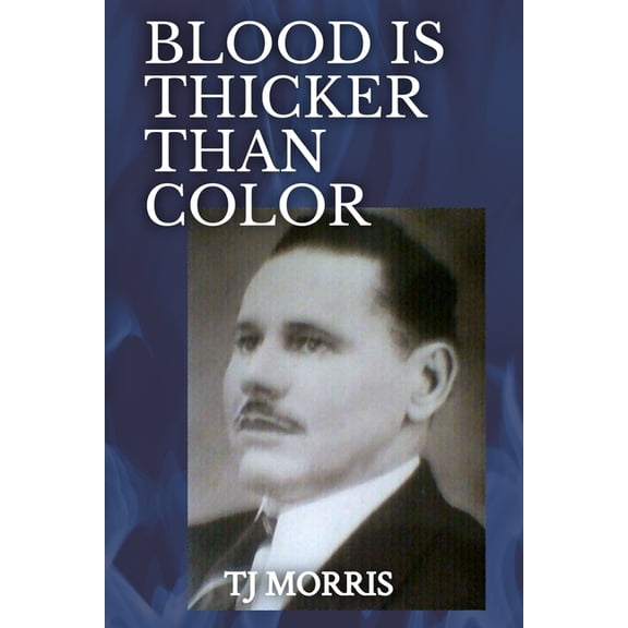 Blood Is Thicker Than Color, (Paperback)