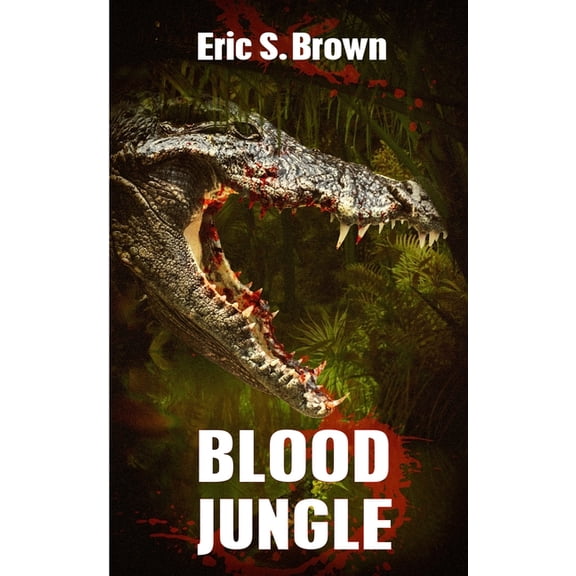Blood Jungle (Paperback) by Eric S Brown