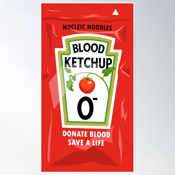 Blood Ketchup: Blood Type O- Poster Wall Art, Modern Wall Decor, 24x36 UNFRAMED