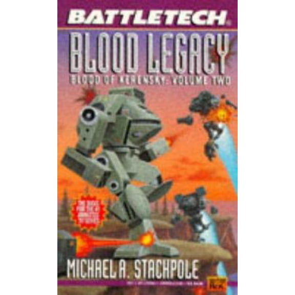 Pre-Owned Battletech 21: Blood Legacy: Blood of Kerensky 2 (Unknown) 0451453840 9780451453846