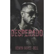 Blood Legacy DESPERADO Limited Special Edition The Blood Legacy Series Book Six An El Diablo MC Spinoff, Book 6, Paperback