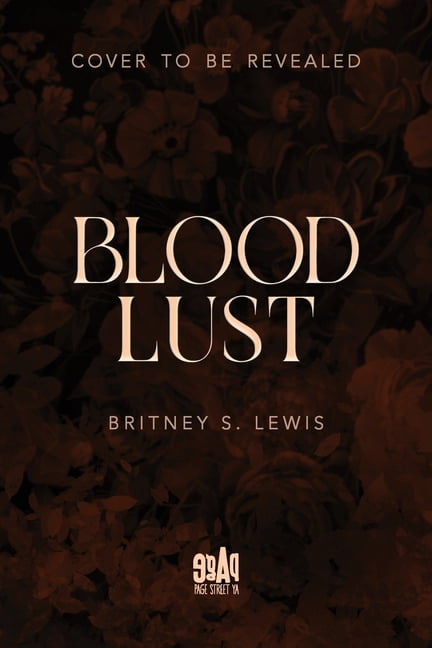 Blood Chronicles Blood Lust, Book 2, (Hardcover)