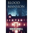 thumbnail image 1 of Blood Mansion (Paperback)(Large Print), 1 of 1