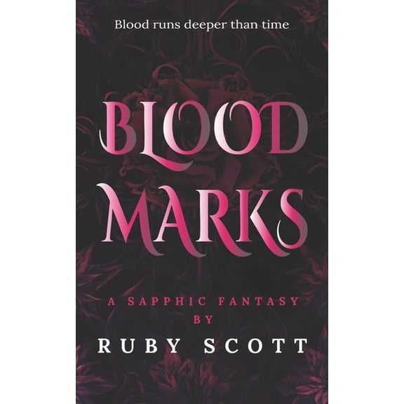 Blood Marks: A Steamy Scottish Vampire Fantasy Romance, (Paperback)