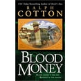 thumbnail image 1 of Pre-Owned Blood Money (Unknown) 0451206762 9780451206763, 1 of 1