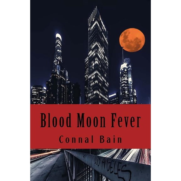 Blood Moon Fever (Paperback)