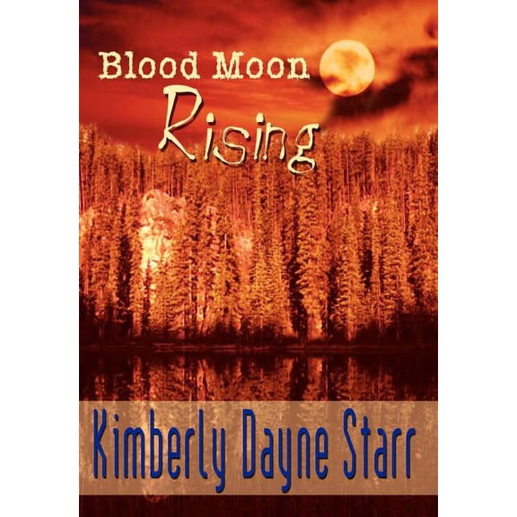 Blood Moon Rising