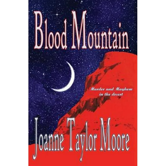 Blood Mountain (Paperback) by Joanne Taylor Moore