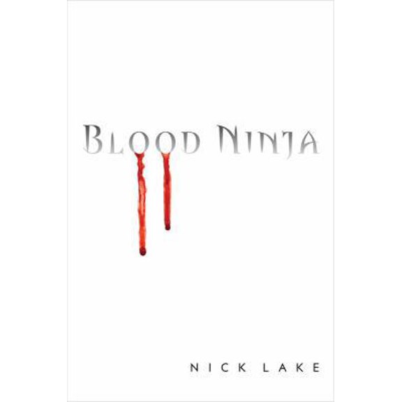Pre-Owned Blood Ninja (Hardcover) 1416986278 9781416986270