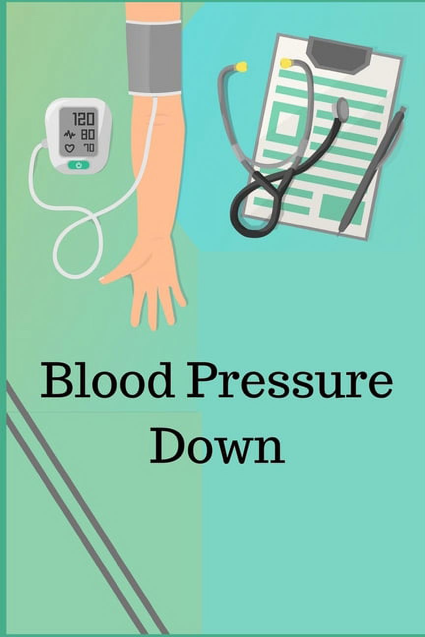 Blood Pressure Down Record & Monitor Blood Pressure at Home, Daily Personal Record and your