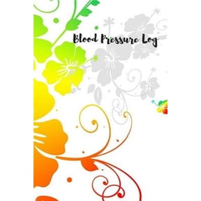 Health: Blood Pressure Log: Keep track of your Blood Pressure (Paperback)