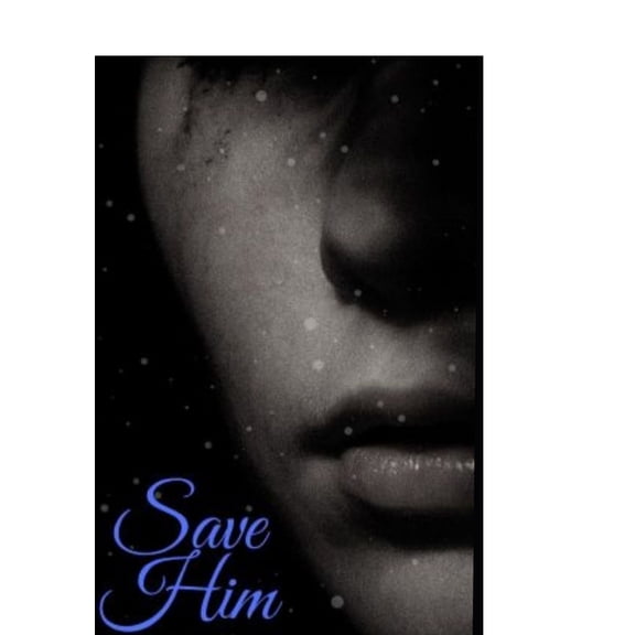 Blood Promises: Save Him (Paperback)
