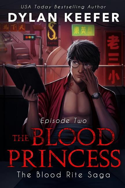 Blood Rite Saga: Season One The Blood Princess: Episode Two: A Vampire ...