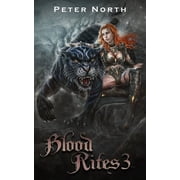 Blood Rites Blood Rites 3 A dark harem fantasy for men Paperback