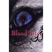 Blood Rites, Book 2 in the Grey Wolves Series Paperback by Rachel Carr, Quinn Loftis