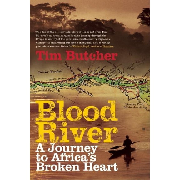 Pre-Owned Blood River: A Journey to Africa's Broken Heart