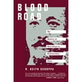 thumbnail image 1 of Pre-Owned Blood Road: Mystery of Shen Dingyi in Revolutionary China (Paperback) 0520213866 9780520213869, 1 of 1