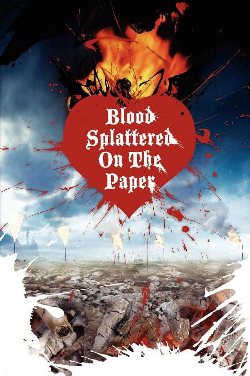 Splattered 5 Blood Splattered on the Paper (Paperback) - Walmart.com