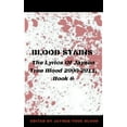 thumbnail image 1 of Blood Stains: The Lyrics Of Jaysen True Blood 2000-2011, Book 6, (Paperback), 1 of 1