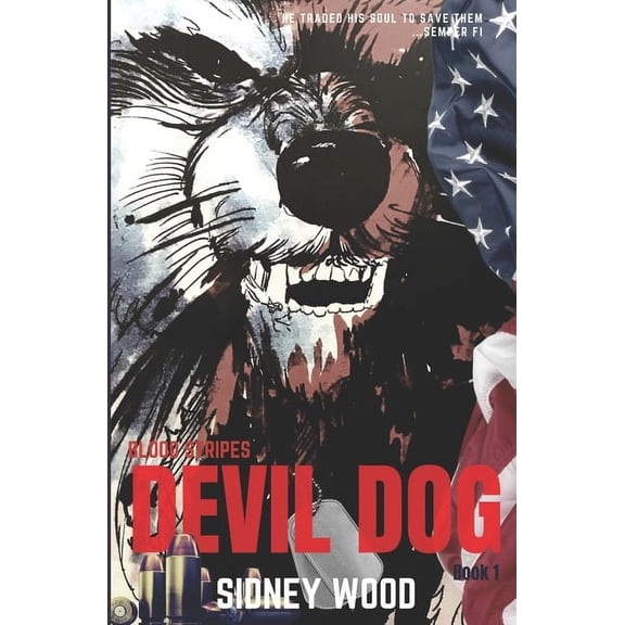 Blood Stripes: Devil Dog (Paperback)