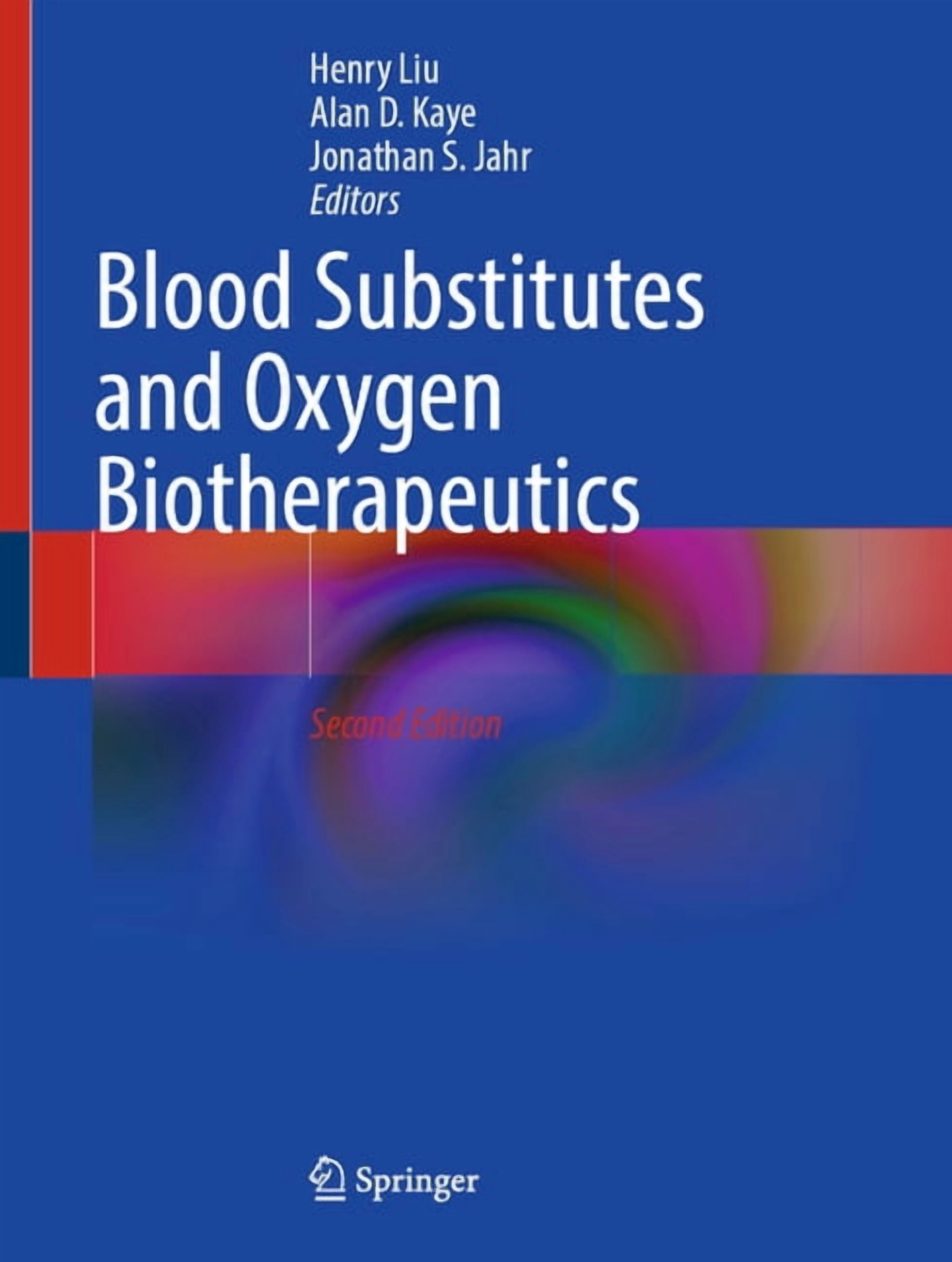 Blood Substitutes and Oxygen Biotherapeutics, (Hardcover)