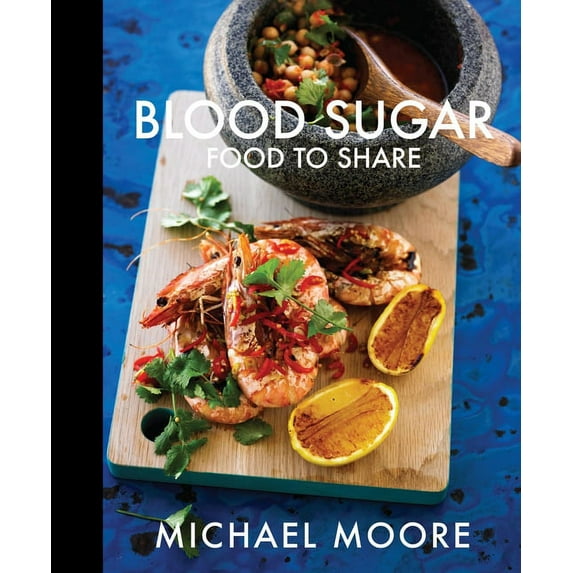 Blood Sugar: Food to Share (Hardcover)