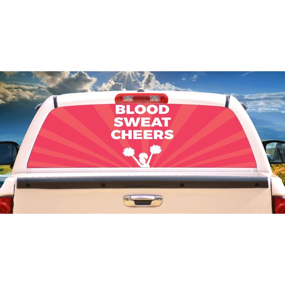 Blood Sweat Cheers Rear Window Graphic | HD Truck & Car Back Window Graphic SignMission