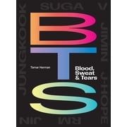 Blood, Sweat & Tears Bts & Thei Bts Blood, Sweat & Tears, Paperback