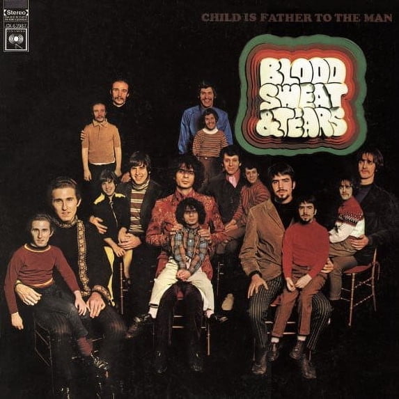 Blood, Sweat & Tears - Child Is Father to the Man - Music & Performance - CD