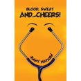 thumbnail image 1 of Blood, Sweat and ? Cheers!, 1 of 1