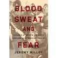 thumbnail image 1 of Pre-Owned Blood, Sweat, and Fear : Violence at Work in the North American Auto Industry, 1960–80 (Hardcover), 1 of 1
