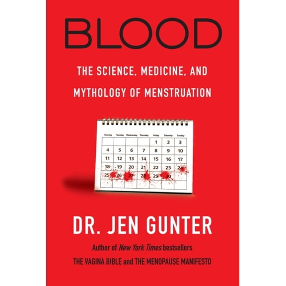 Pre-Owned Blood: The Science, Medicine, and Mythology of Menstruation, 9780806540689, 0806540680, Hardcover,