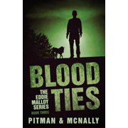 Blood Ties Paperback by Richard Pitman, Joe McNally