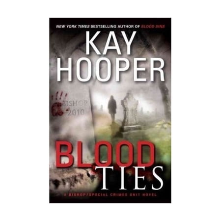 Pre-Owned Blood Ties: A Bishop/Special Crimes Unit Novel (Hardcover) 0553804863 9780553804867