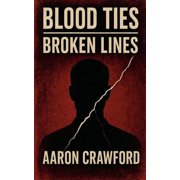 Blood Ties-Broken Lines, Paperback