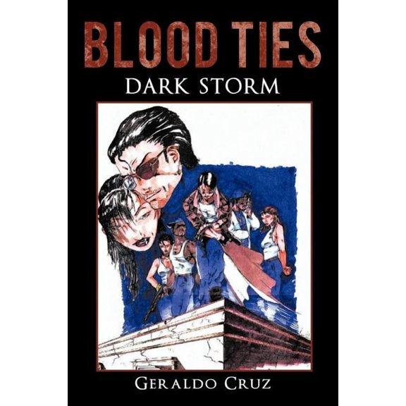 Blood Ties: Dark Storm, (Paperback)