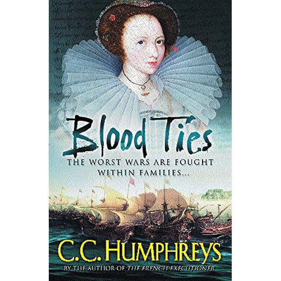 Pre-Owned Blood Ties : The Continuing Tale of the French Executioner (Paperback) 0752842773 9780752842776