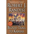 thumbnail image 1 of Pre-Owned Blood Trail to Kansas (Paperback) 0843957999 9780843957990, 1 of 1
