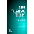 thumbnail image 1 of Pre-Owned Blood Transfusion Therapy: A Physician's Handbook (Hardcover) 156395320X 9781563953200, 1 of 1