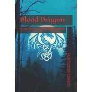 Blood Trilogy Blood Dragon Book Three of the Blood Trilogy, Book 3, Paperback