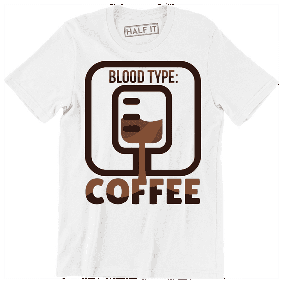 Blood Type Coffee - Funny Drink Drinking Caffeine Lover Men's T-Shirt