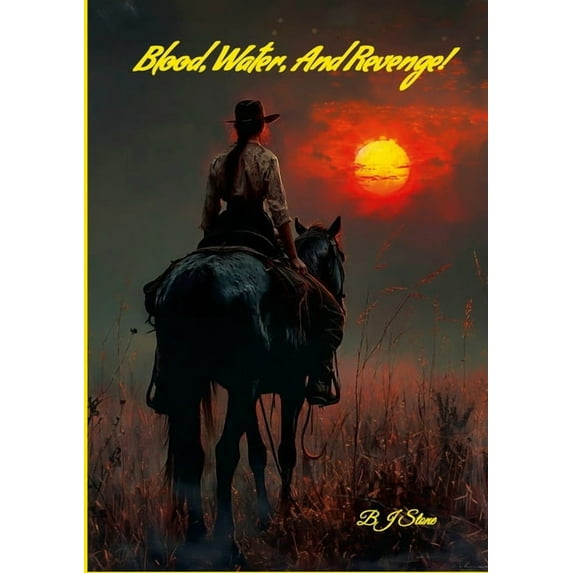 Blood, Water, And Revenge!: Shadow Valley Western Series #2, (Paperback)
