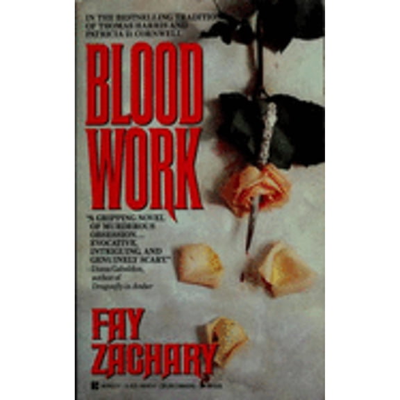 Pre-Owned Blood Work (Paperback 9780425140475) by Fay Nedra Zachary