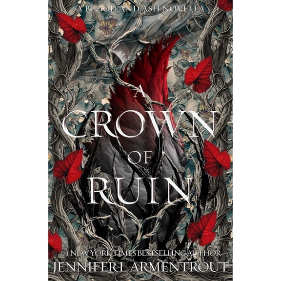 Blood and Ash A Crown of Ruin: A Blood and Ash Special Edition Novella, (Paperback)