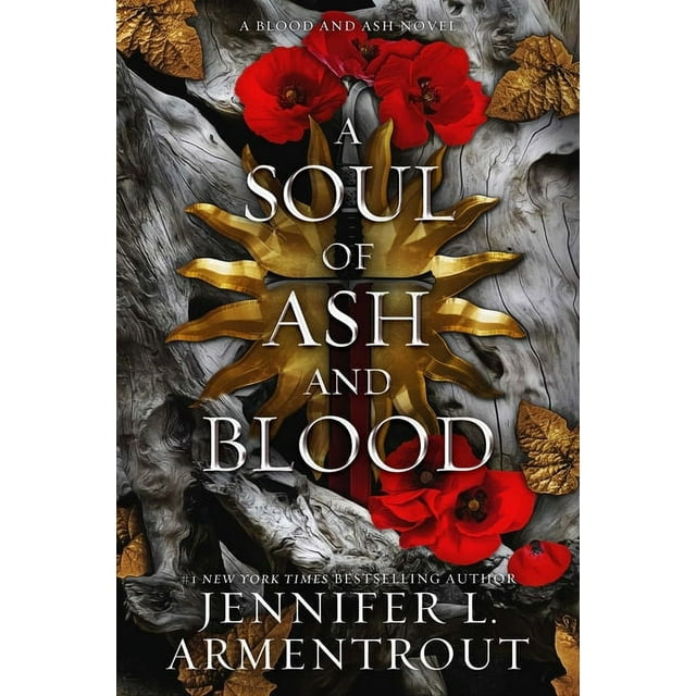 Blood and Ash: A Soul of Ash and Blood : A Blood and Ash Novel (Series #5) (Hardcover)