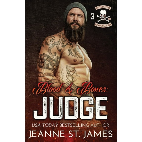 Blood Fury MC Blood & Bones - Judge, Book 3, (Paperback)