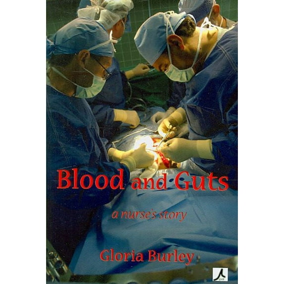 Blood and Guts